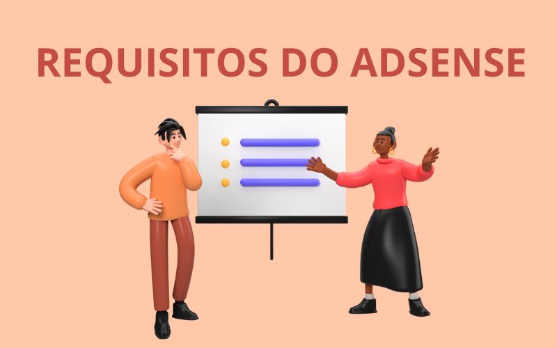 principais requisitos para ser aprovado no Google AdSense